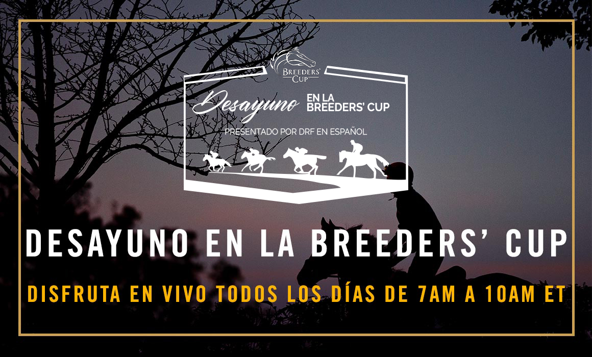 Desayuno en las Breeders' Cup Martes