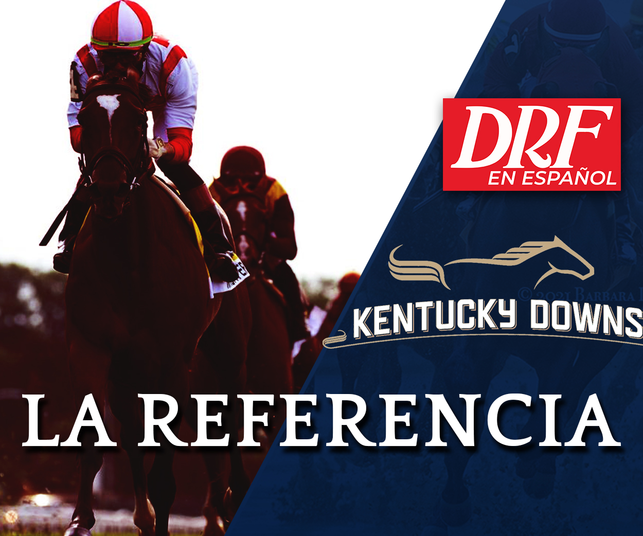 La Referencia - Kentucky Downs
