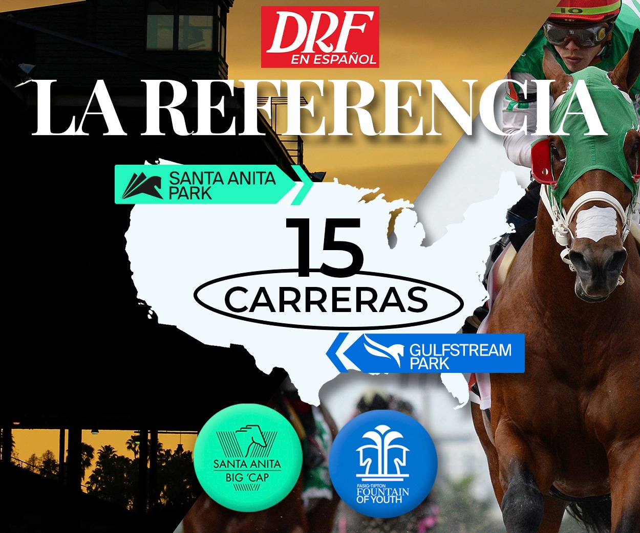 La Referencia - Santa Anita Park & Gulfstream Park