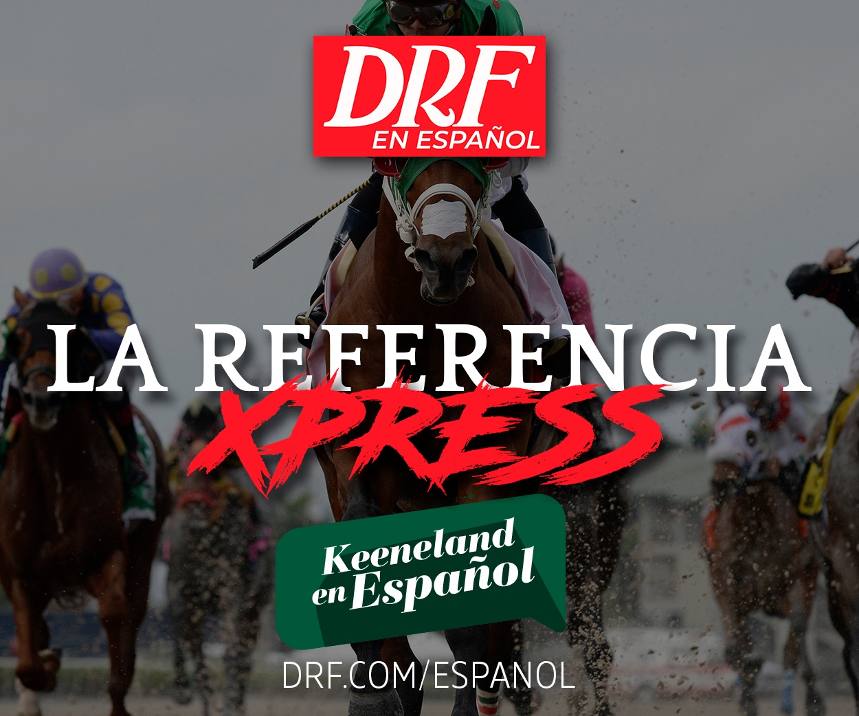 La Referencia Xpress Keeneland Thumbnail